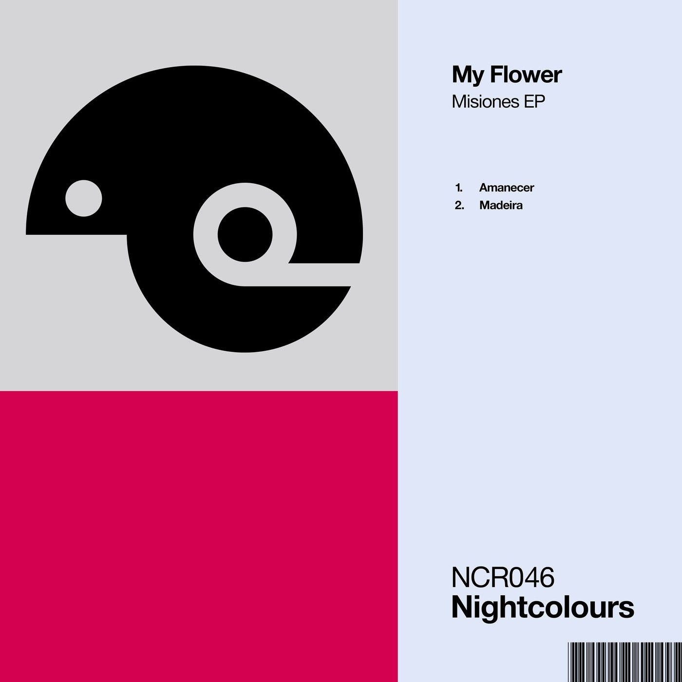 My Flower - Misiones EP [NCR046]